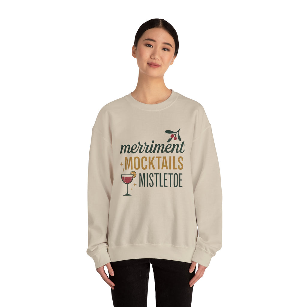 "Merriment, mocktails and mistletoe" crew neck holiday sweatshirt