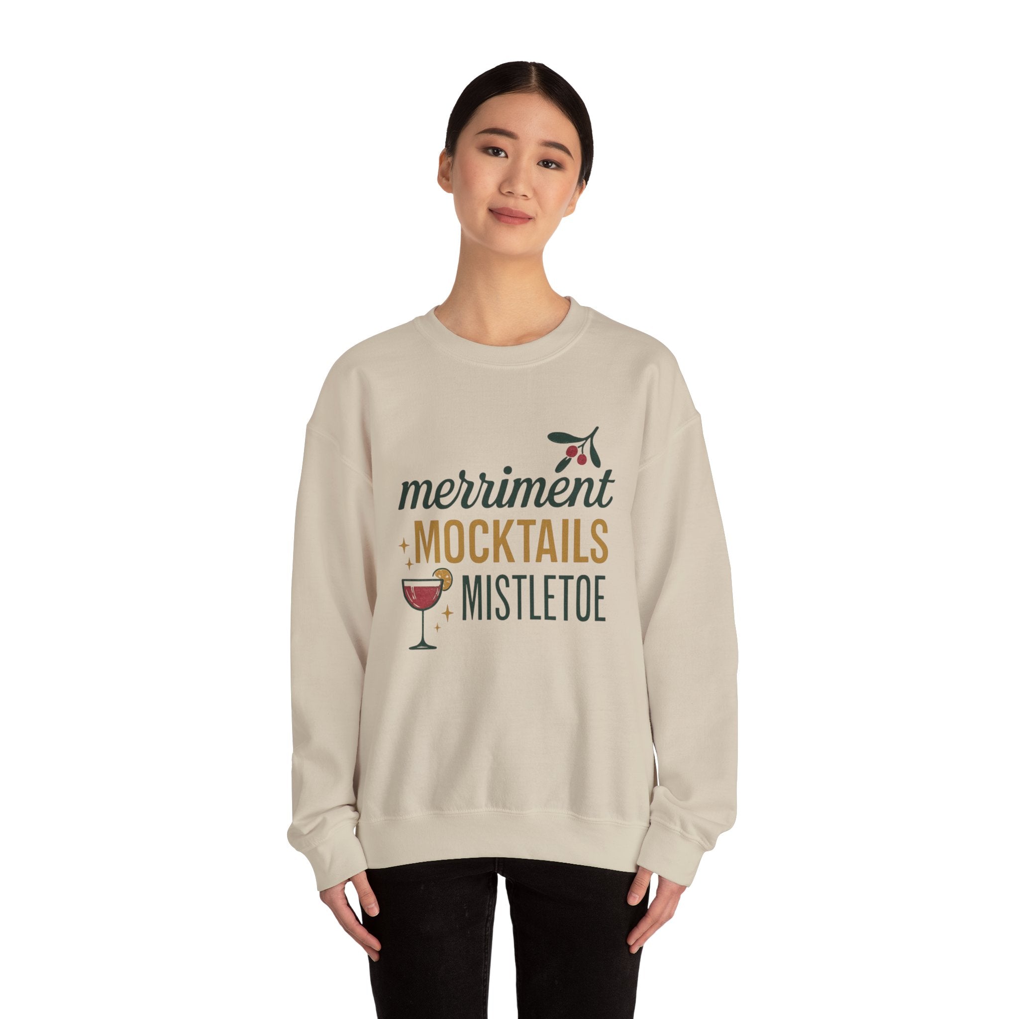 "Merriment, mocktails and mistletoe" crew neck holiday sweatshirt