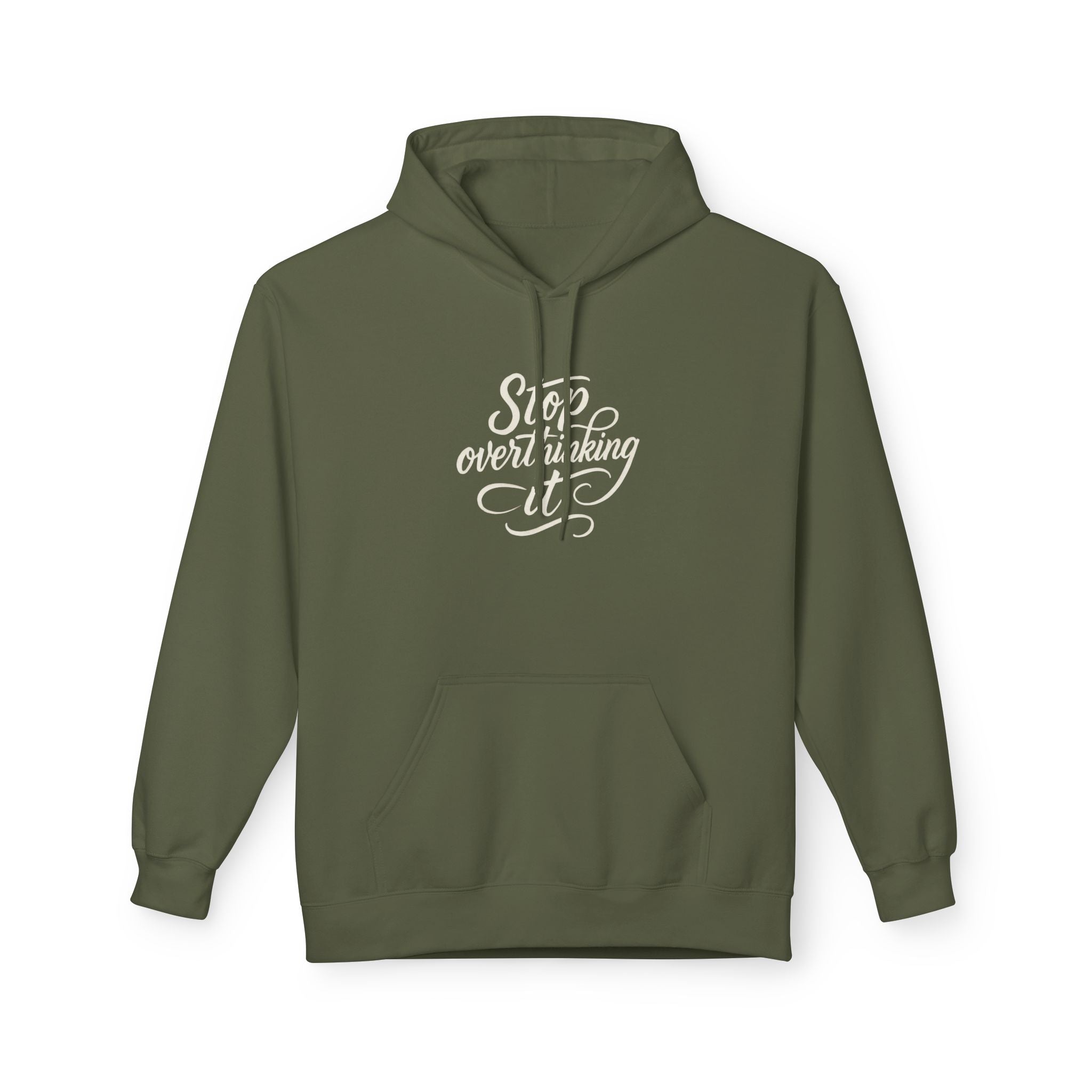 "Stop Overthinking It" hoodie