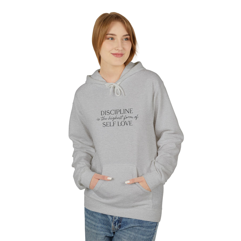 "Discipline is the highest form of self love" hoodie