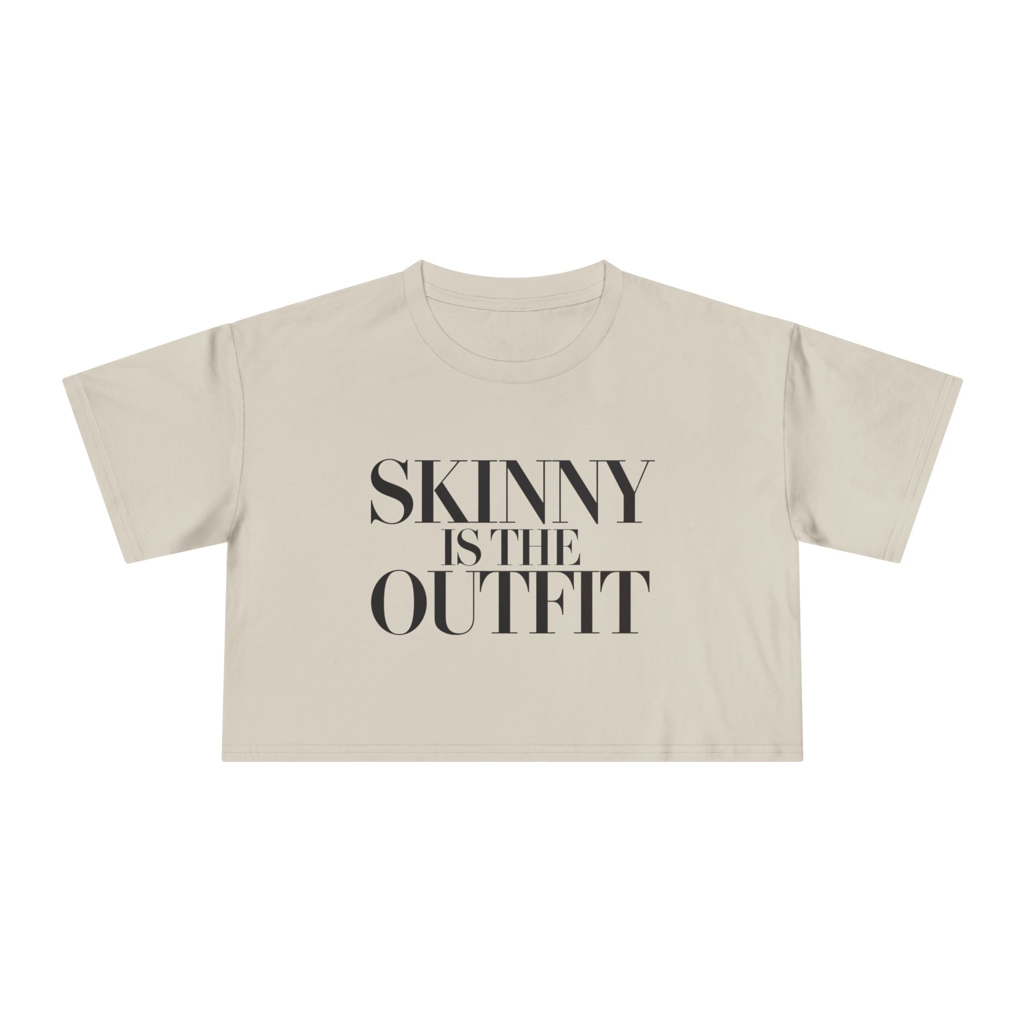 "Skinny is the outfit" fitness crop tee