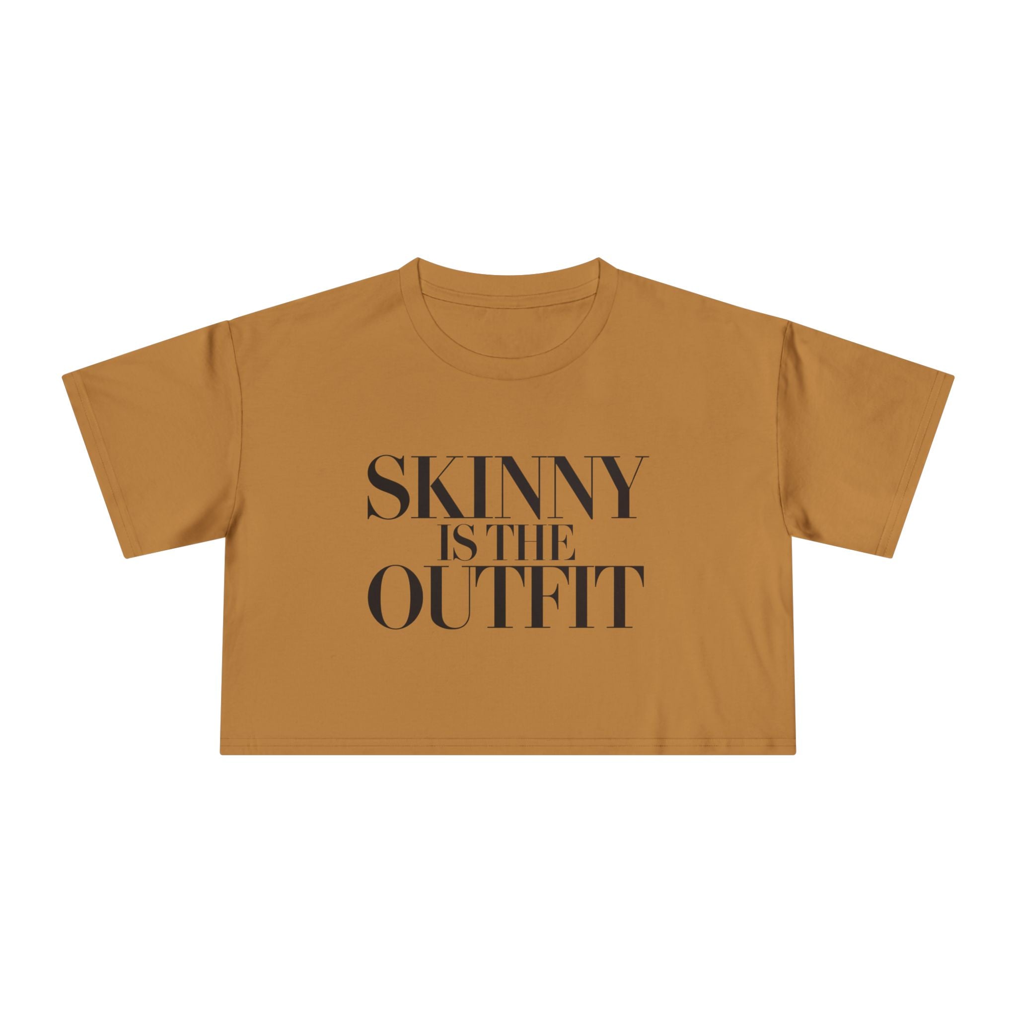 "Skinny is the outfit" fitness crop tee