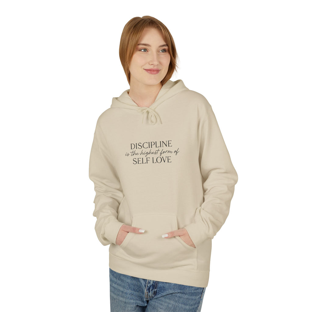 "Discipline is the highest form of self love" hoodie