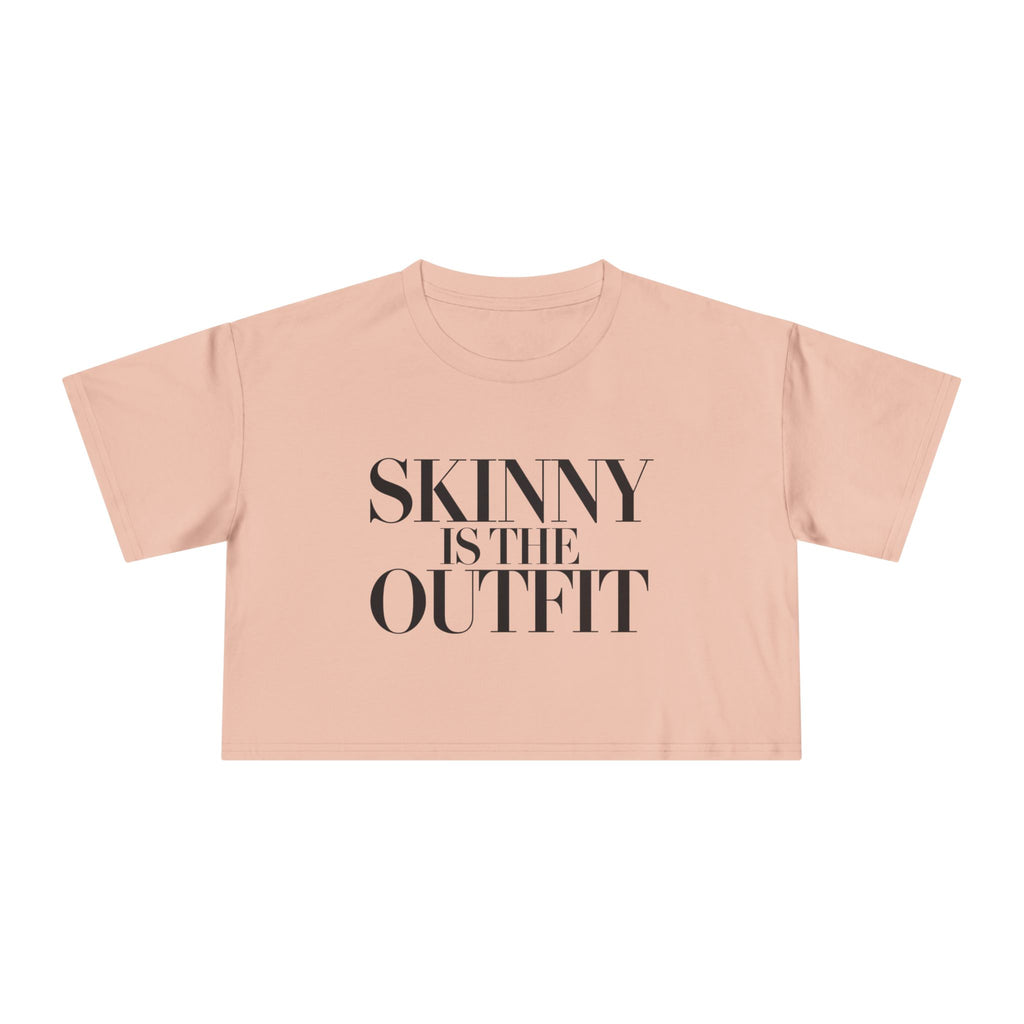 "Skinny is the outfit" fitness crop tee