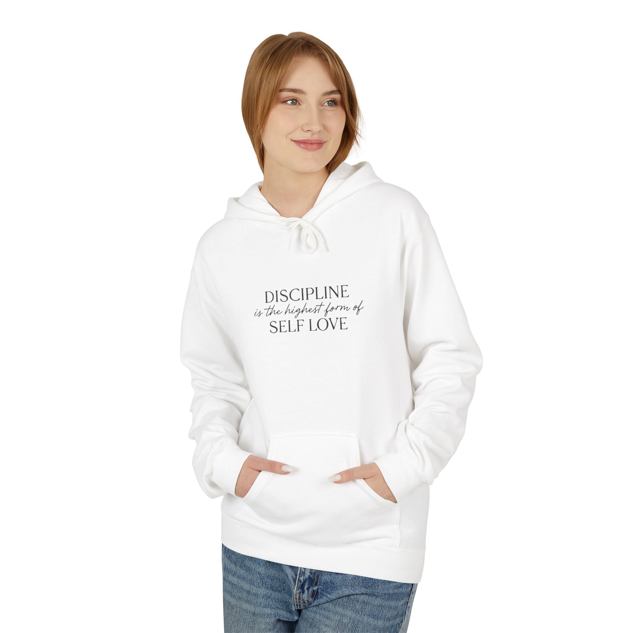 "Discipline is the highest form of self love" hoodie